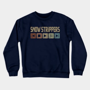 Snow Strippers Control Button Crewneck Sweatshirt